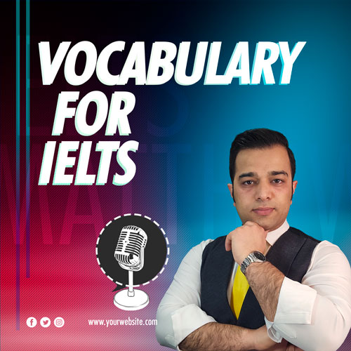 Vocabulary for IELTS