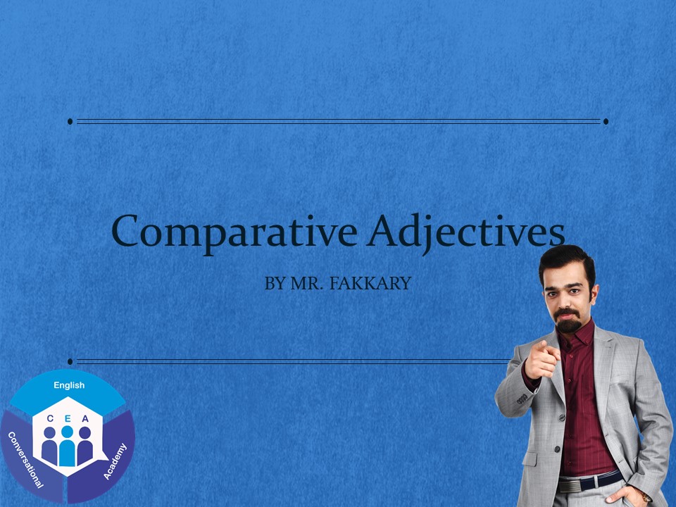 کارگاه ویژه Comparative Adjectives